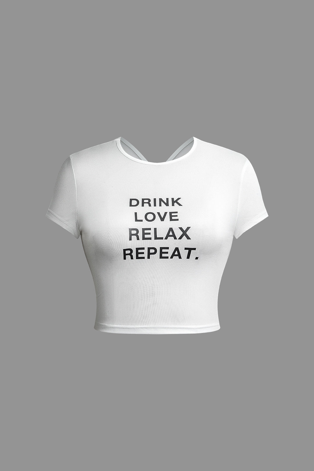 DRINK LOVE RELAX REPEAT Letter Print Ruched Cut Out T-shirt