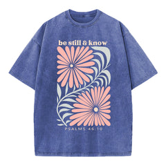 Be Still And Know Christian Washed T-Shirt