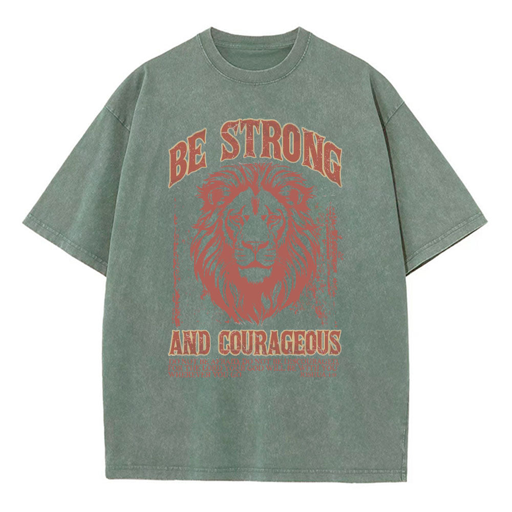 Be Strong And Courageous Christian Washed T-Shirt