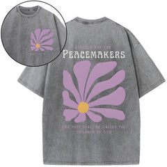 Blessed Are The Peacemakers For They Shall Be Called The Children Of God Christian Washed T-Shirt