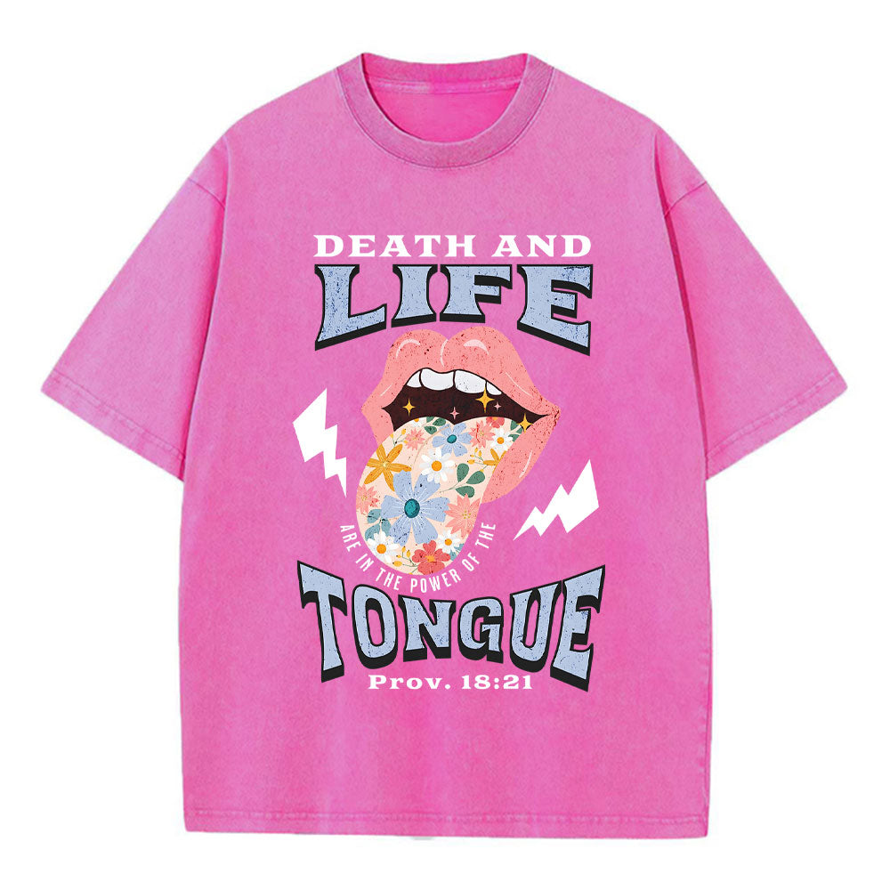 Death And Life Tongue Christian Washed T-Shirt