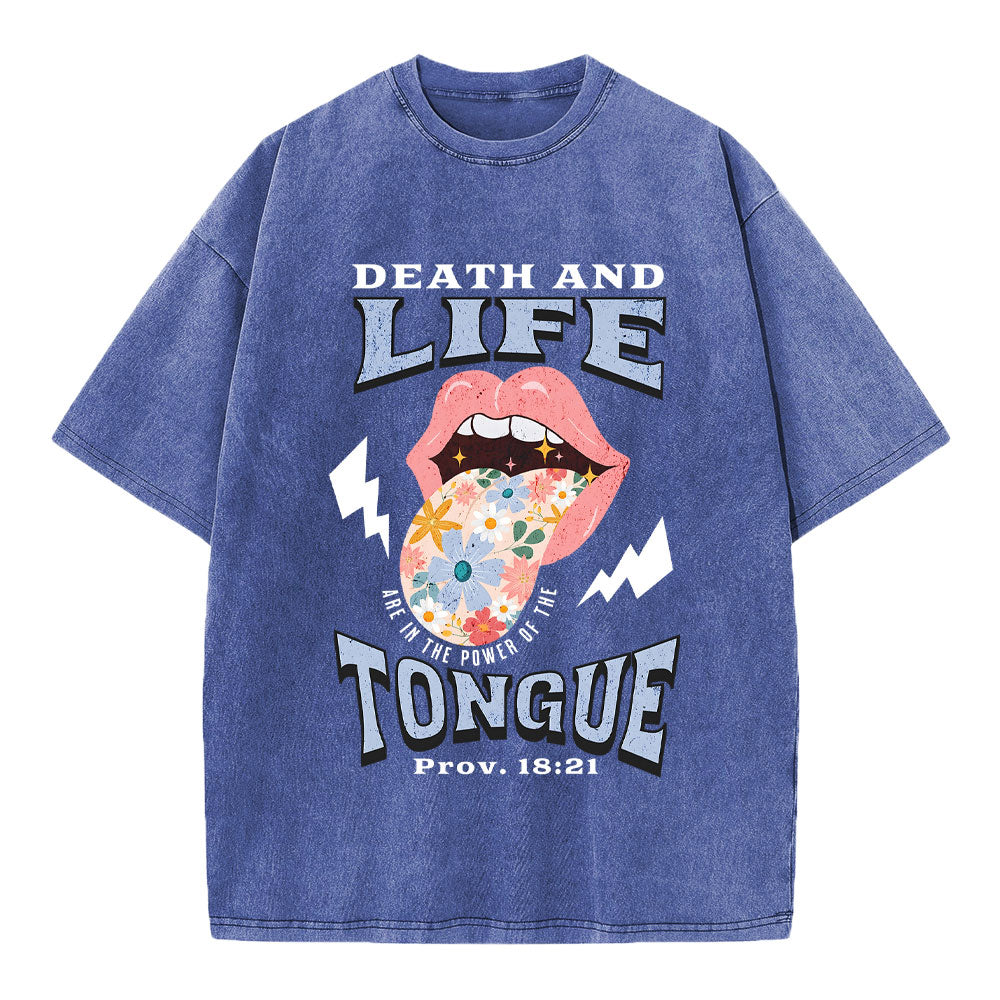 Death And Life Tongue Christian Washed T-Shirt