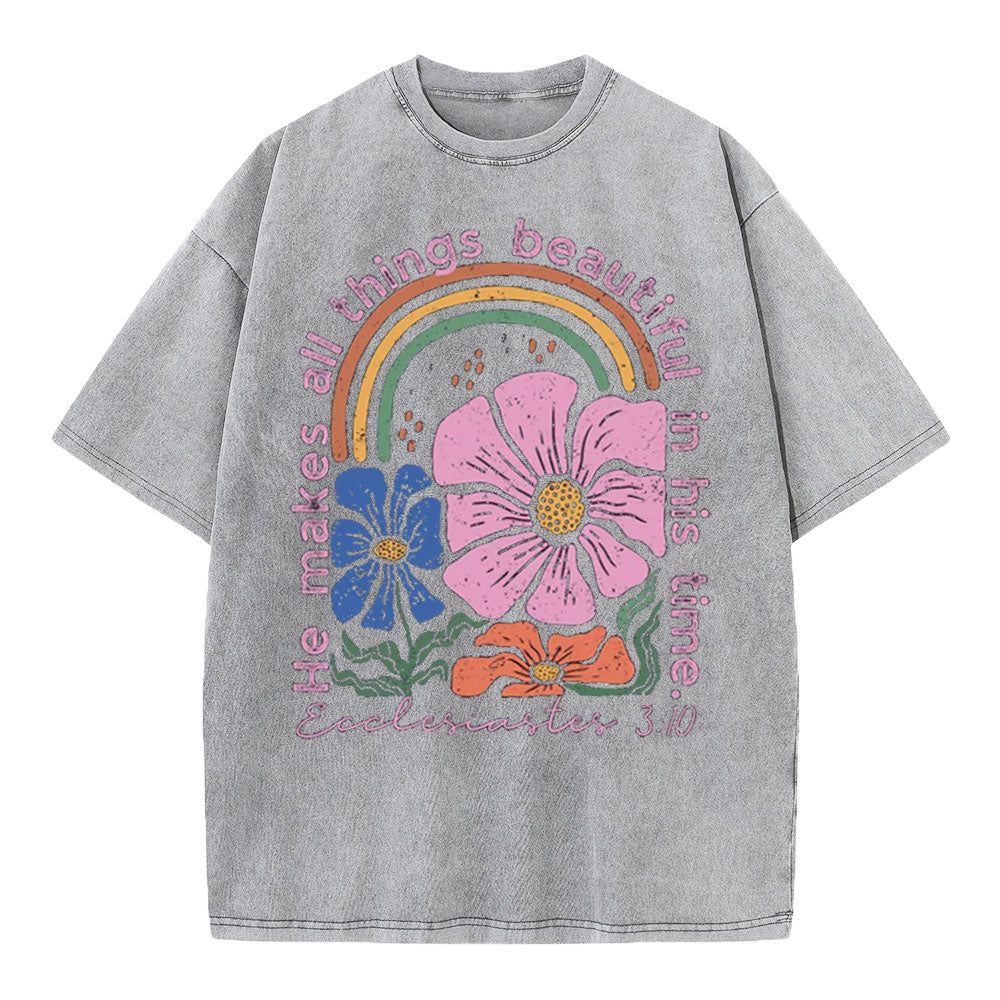 He Makes All Things Beautiful In His Time Christian Washed T-Shirt