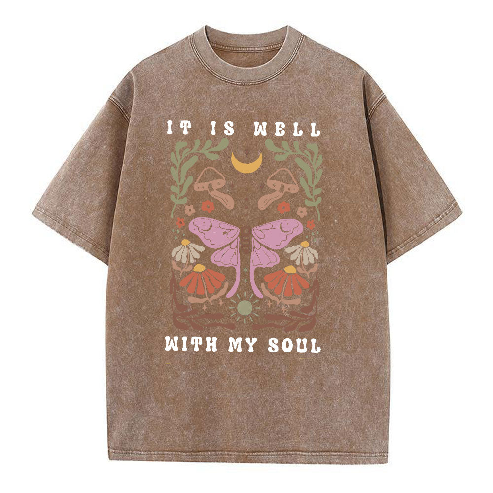 It Is Well With My Soul Christian Washed T-Shirt