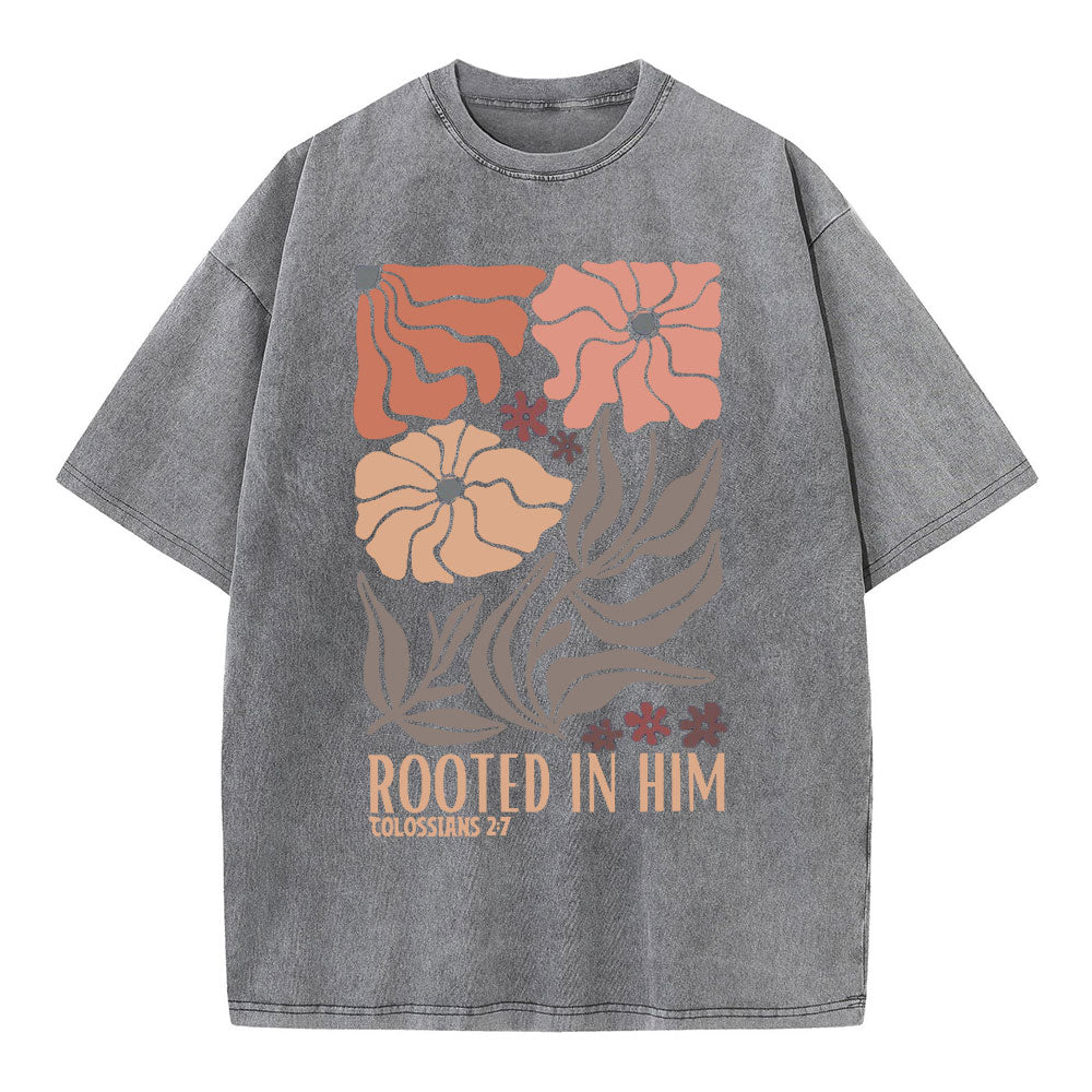 Rooted In Him Christian Washed T-Shirt