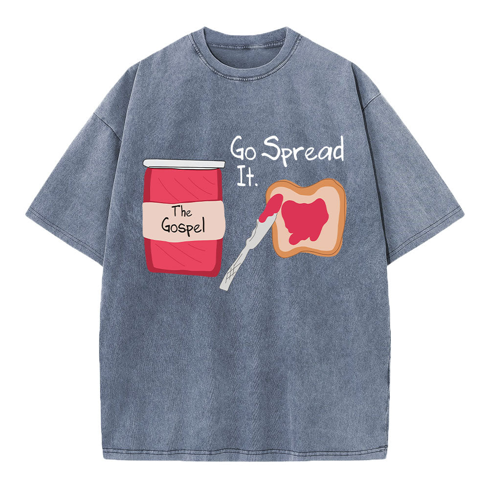 The Gospel Go Spread It Christian Washed T-Shirt